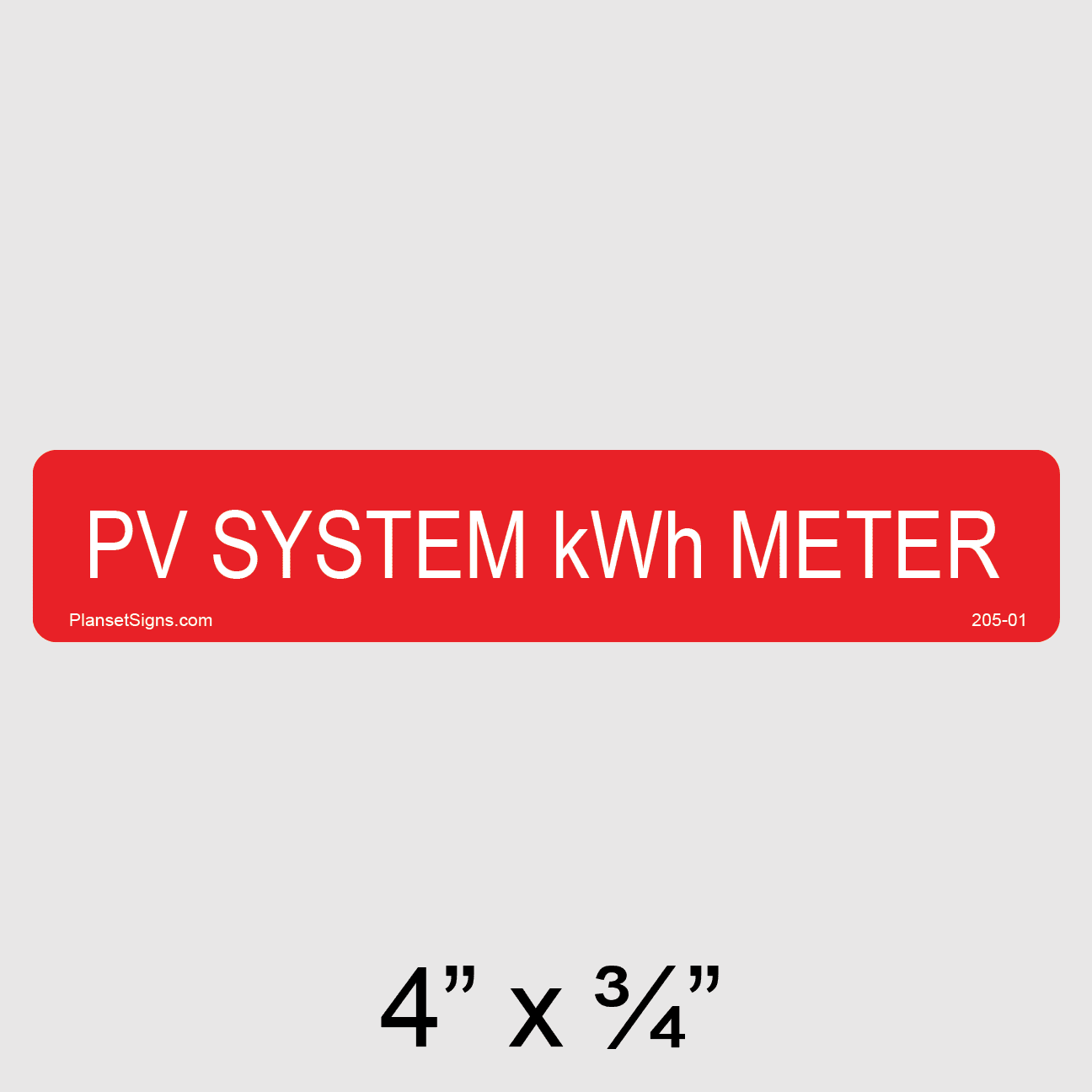 PV System kWh Meter Label, SKU 205-01