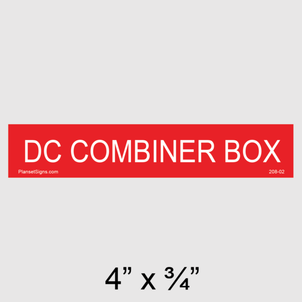 208-02 DC Combiner Box Placard