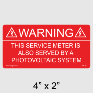 Service Meter Served by a Photovoltaic System Label, SKU 209-01