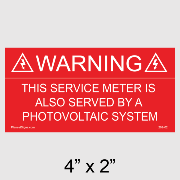 209-02 Service Meter Served by a Photovoltaic System Placard