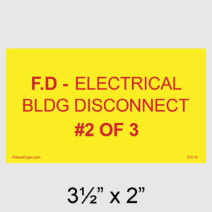 F.D - Electrical BLDG Disconnect #1 of 1 Placard, SKU 216-16