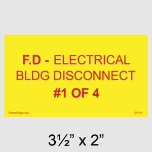 F.D - Electrical BLDG Disconnect #1 of 1 Placard, SKU 218-16