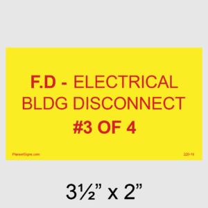 F.D - Electrical BLDG Disconnect #1 of 1 Placard, SKU 220-16