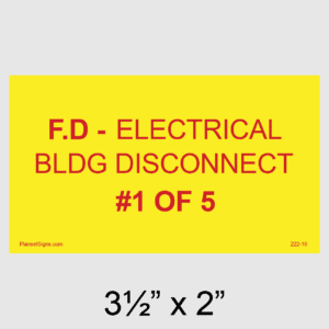 F.D - Electrical BLDG Disconnect #1 of 1 Placard, SKU 222-16