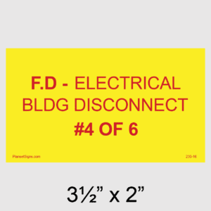 F.D - Electrical BLDG Disconnect #1 of 1 Placard, SKU 230-16