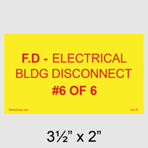 F.D - Electrical BLDG Disconnect #1 of 1 Placard, SKU 232-16