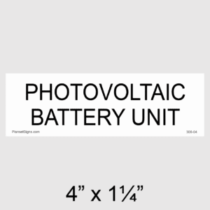 Photovoltaic Battery Unit Placard, SKU 308-04