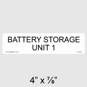 Battery Storage Unit 1 Label, SKU 310-03