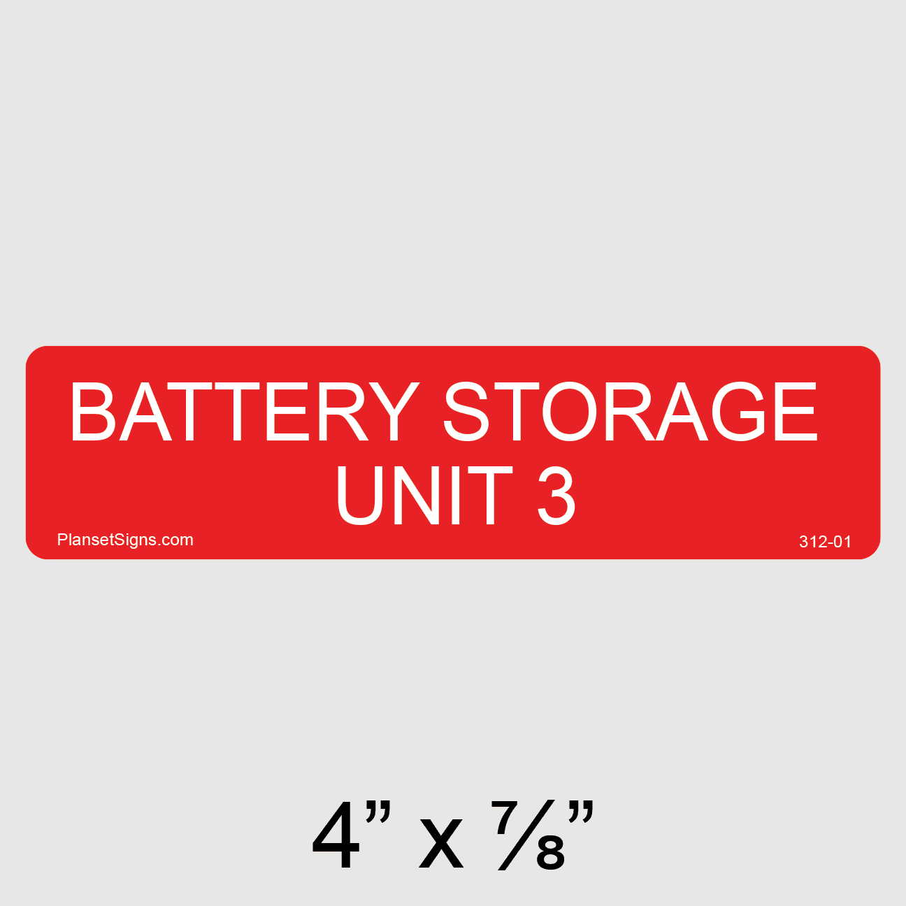 Battery Storage Unit 3 Label, SKU 312-01