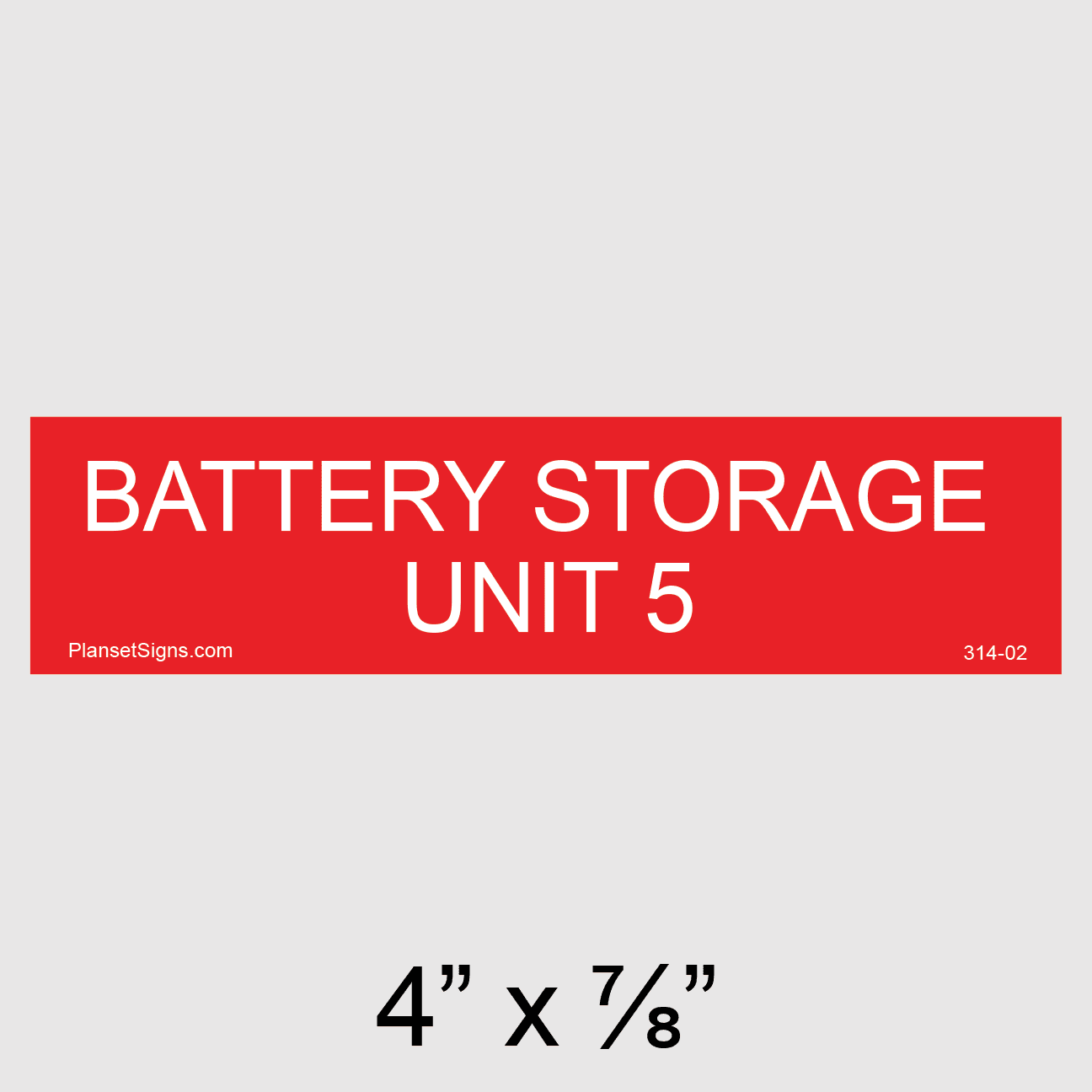 Battery Storage Unit 5 Placard, SKU 314-02