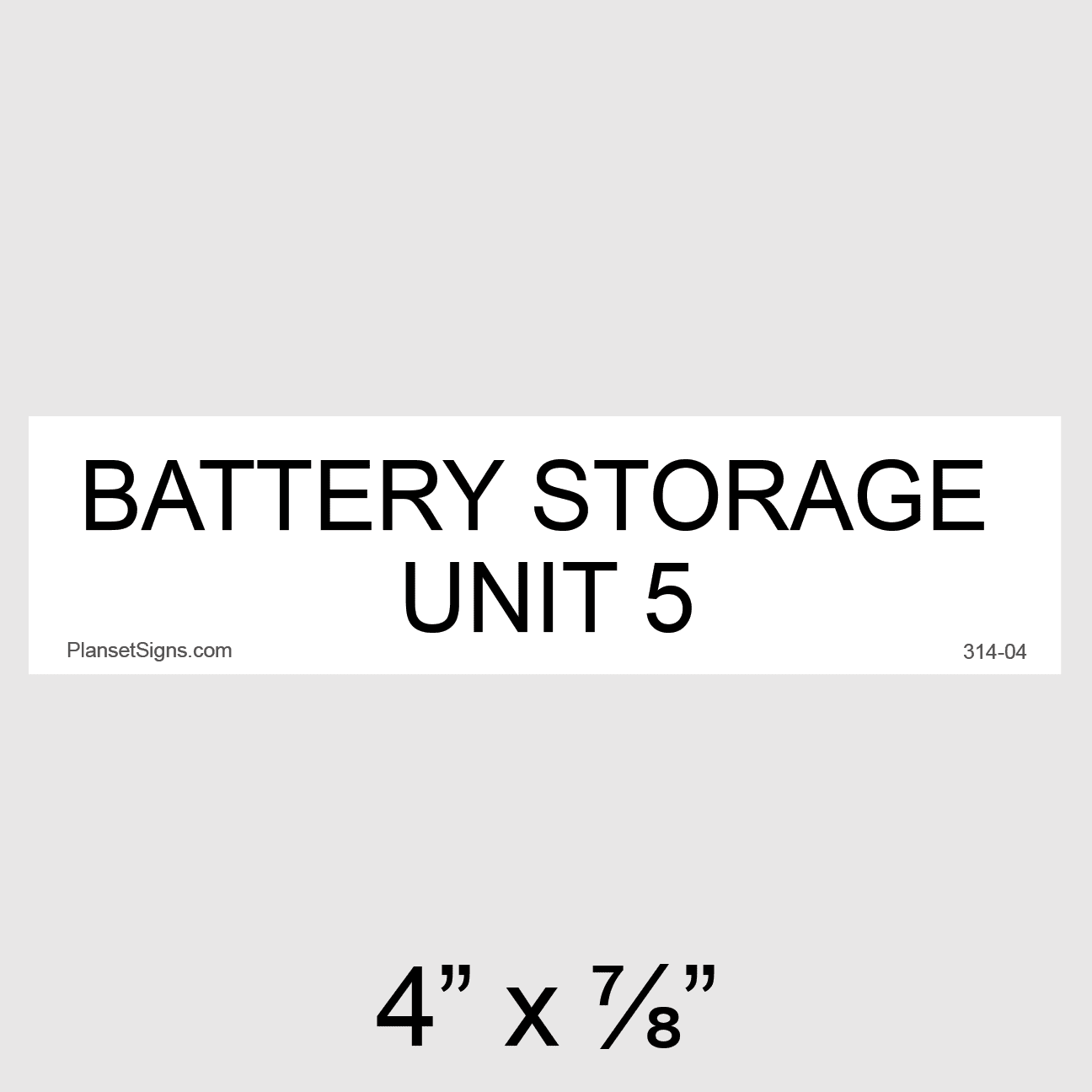 Battery Storage Unit 5 Placard, SKU 314-04