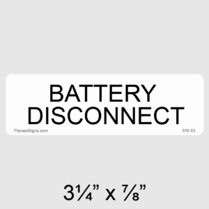 Battery Disconnect Label, SKU 316-03