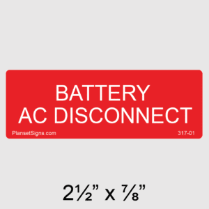 Battery AC Disconnect Label, SKU 317-01