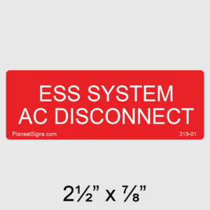 ESS System AC Disconnect Label, SKU 319-01