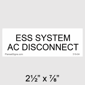 ESS System AC Disconnect Placard, SKU 319-04