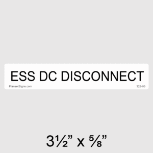 ESS DC Disconnect Placard, SKU 322-02
