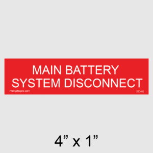 Main Battery System Disconnect Label, SKU 323-01