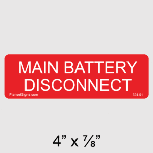 Main Battery Disconnect Label, SKU 324-01