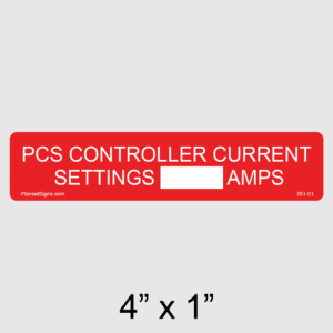 PCS Controller Current Settings Label, SKU 351-01