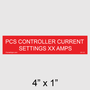 PCS Controller Current Settings Placard, SKU 351-02